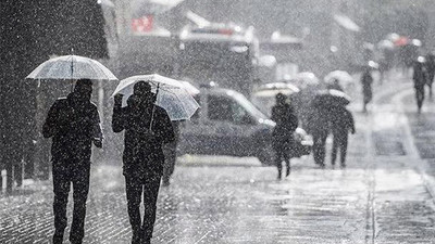 Meteoroloji'den sağanak uyarısı: Çok kuvvetli olacak 