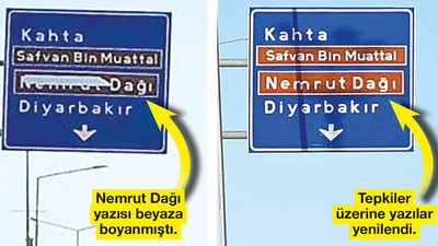 Nemrut Dağı yazısı yol tabelalarına döndü! 'Siyasilere sorun'