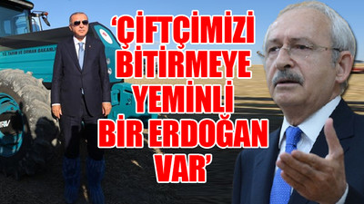 Tarım ürünlerinde ithalatta gümrük vergisinin sıfırlanmasına Kılıçdaroğlu'ndan tepki