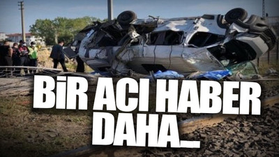 Tren kazasında ölenlerin sayısı 7 oldu
