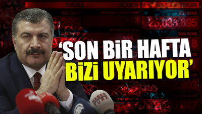 Türkiye'nin güncel koronavirüs tablosu açıklandı