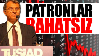 TÜSİAD'dan hükümete sert eleştiriler