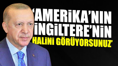 Erdoğan: Almanya, Fransa yiyeceklerini bulamıyorlar