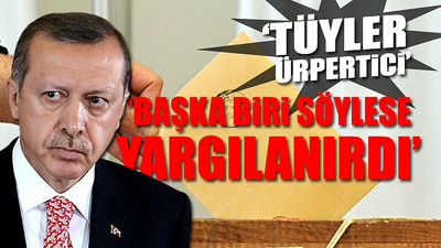 Erdoğan hakkında çarpıcı değerlendirme: Gerilimi tırmandırıp seçime öyle gitmek istiyor