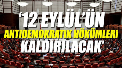 'Güçlendirilmiş parlamenter sistem' toplantısından ilk ayrıntılar ortaya çıktı