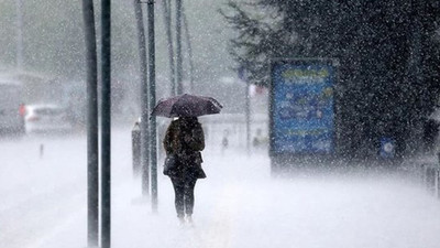 Meteoroloji'den kuvvetli sağanak uyarısı