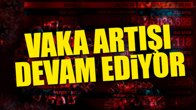 Türkiye'nin güncel koronavirüs tablosu açıklandı