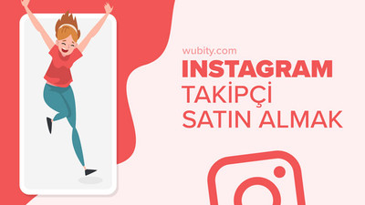 Instagram Takipçi Satın Alma