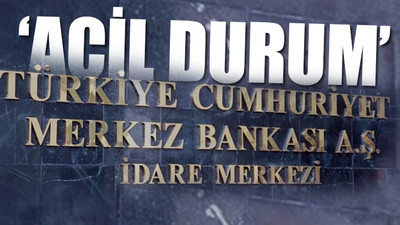 Merkez Bankası'nın yeni hamlesi hakkında çarpıcı iddia