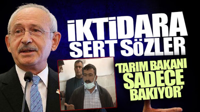 Yozgatlı çiftçi Atatürk’ün sözünü hatırlattı: Kılıçdaroğlu’na böyle dert yandı