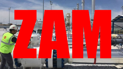 Doğal gaza yüzde 20 zam