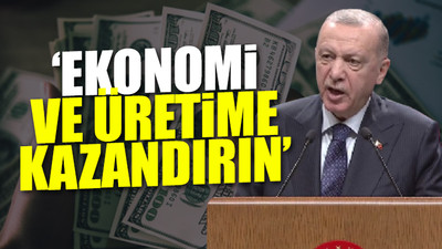 Erdoğan'dan 'yastık altı' çağrısı 