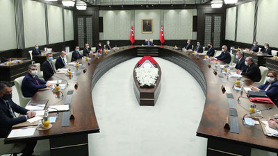 Kabine bugün toplanıyor! Masada hangi konular var?