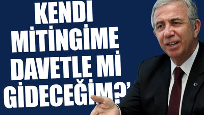 Mansur Yavaş, CHP'nin Mersin mitingine neden katılmadı?