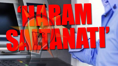 AKP'lilerin 'bankamatik memurluğu' ve 'torpil' skandalları ortalığa saçıldı