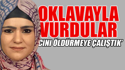 'Cin çıkarma seansı'nda dehşet! Genç kadın hayatını kaybetti