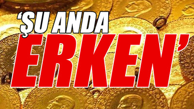 Ünlü altın uzmanından dikkat çeken tahmin: Kısa vade için...