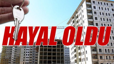 'Artık alt ve orta sınıf ev alamaz'