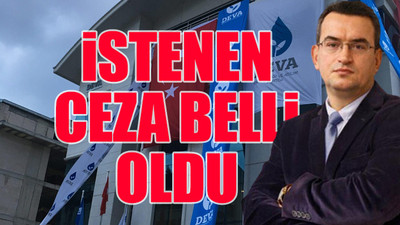 Deva Partisi’nden Metin Gürcan’ın yargılandığı davada flaş karar