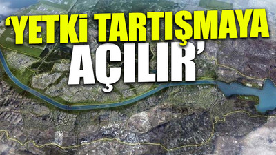 'Kanal İstanbul'la ilgili yeni 'Montrö' uyarısı 