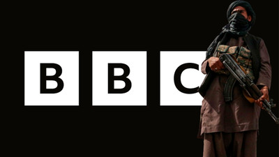 Taliban'dan BBC hamlesi! 'Bir başka ürpertici gelişme'