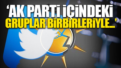 AKP içinde trol kavgası