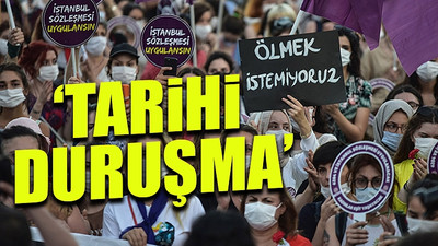 Danıştay İstanbul Sözleşmesi'ni görüşecek