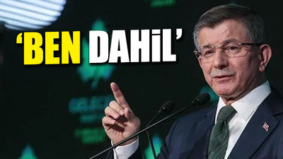 Davutoğlu 'hodri meydan' dedi: Tüm eski başbakanların mal varlığı incelenmeli