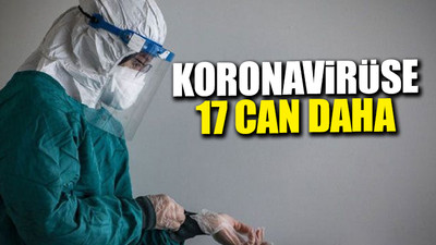 Günlük koronavirüs vaka tablosu açıklandı