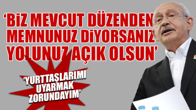 Kılıçdaroğlu 'ya bana katılın ya yolumdan çekilin' sözünü kimlere söylediğini açıkladı