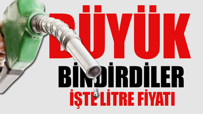 Motorinin litresine 2 liraya yakın zam...