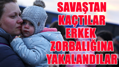 Savaştan kaçan Ukraynalı kadınlara atılan çirkin mesajlar gündem oldu