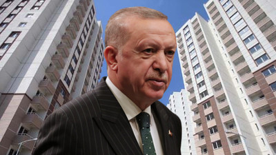 Erdoğan'ın konut planına çok sert tepkiler! 'Müteahhitleri kurtarma paketleri'