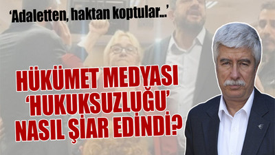 Hukuktan uzaklaşan yargı, adaletten kopan medya