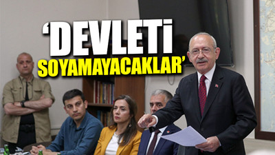 Kılıçdaroğlu'ndan kamulaştırma sözü: 'Beşli çete' vurgusu