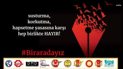 Basın meslek örgütlerinden ertelenen sosyal medya tasarısına ilişkin ortak açıklama