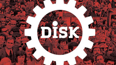 DİSK, asgari ücret taleplerini açıkladı: İşçinin kendisi ve ailesi birlikte hesaba katılmalıdır