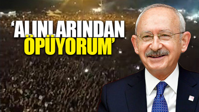 Kılıçdaroğlu'ndan Kayseri'de İzmir Marşı söyleyen gençler hakkında yorum 