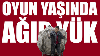 Türkiye’de 2 milyon çocuk işçi var, 571’i son 9 yılda iş kazasında can verdi
