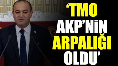 CHP'li Karabat'tan 'TMO' tepkisi