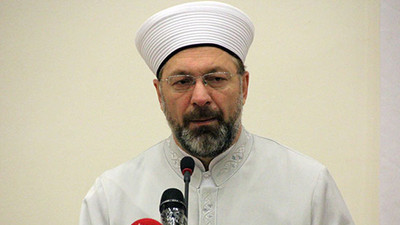 Diyanet İşleri Başkanı Ali Erbaş'tan tepki çeken 'deizm' açıklaması: Sapık, batıl bir anlayış