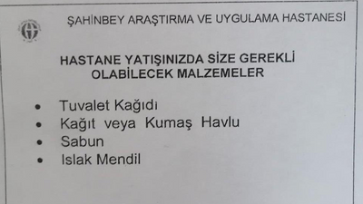 Hastane, hastadan tuvalet kâğıdı ve sabun talep etti