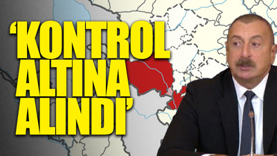 İlham Aliyev duyurdu: Laçın şehri Azerbaycan’a geçti 