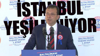 İmamoğlu AKP dönemindeki betonlaşmaya dikkat çekti