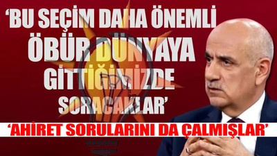 AKP'li Bakan Kirişçi 'ahiret' tehdidiyle oy istedi