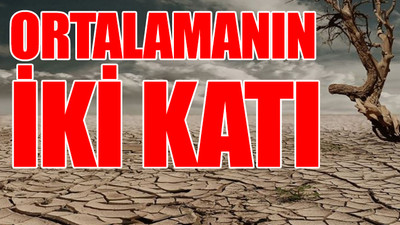 Türkiye için kritik uyarı: Sıcaklar kavuracak