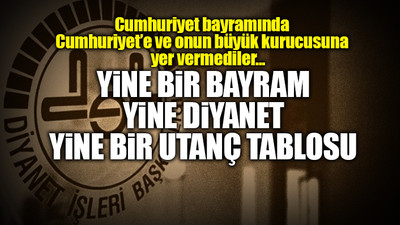 Diyanet, 29 Ekim hutbesinde Cumhuriyet'e ve Atatürk'e yer vermedi