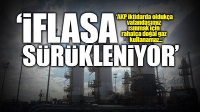 CHP'li Akın, enerjide büyük soruna dikkat çekti: AKP iktidarda oldukça bataktan kurtulamaz