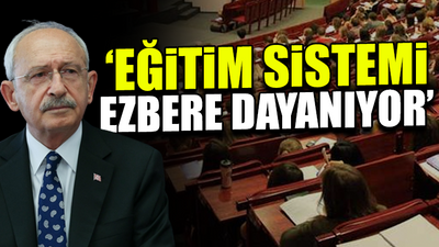 Kılıçdaroğlu eğitim sistemini eleştirdi