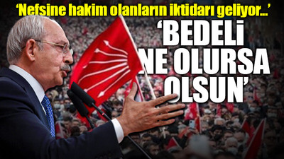 Kılıçdaroğlu yanıt verdi: Bay Kemal'in yanında kimler olmayacak?